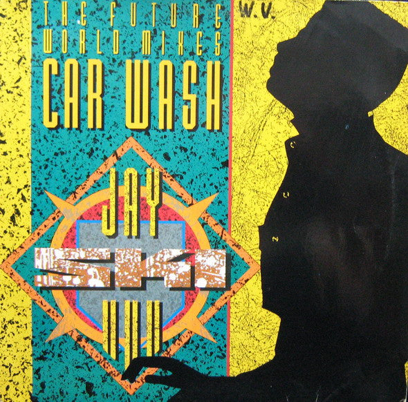 Jay Ski - Car Wash (The Future World Mixes)